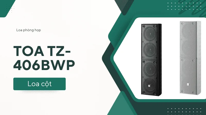 Loa cột TOA TZ-406BWP cho phòng họp